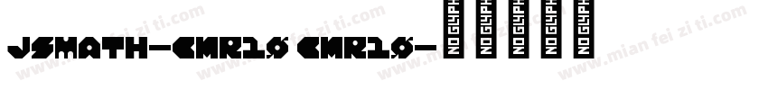 jsMath-cmr10 cmr10字体转换